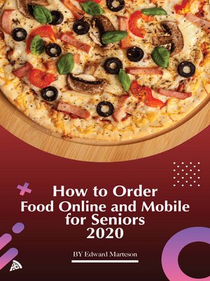 cover image of How to order food online and mobile for seniors